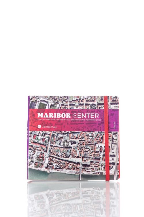 A book “MARIBOR CENTER”– English language